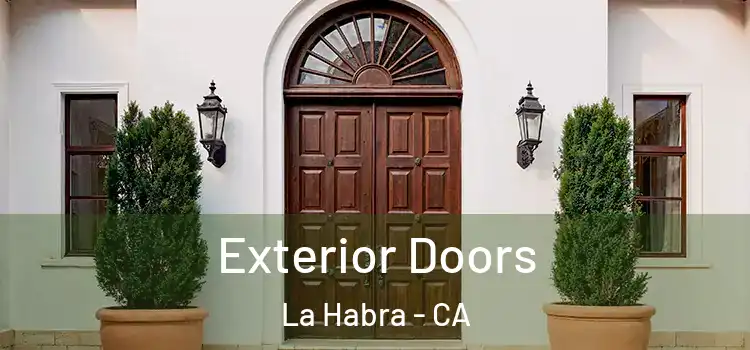Exterior Doors La Habra - CA